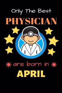 Only The Best Physician Are Born in April