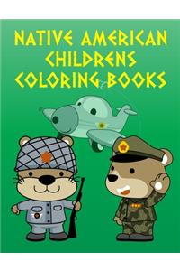 Native American Childrens Coloring Books: Cute Forest Wildlife Animals and Funny Activity for Kids's Creativity