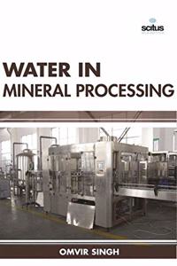 Water in Mineral Processing