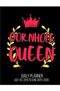 Cornhole Queen Daily Planner July 1st, 2019 To June 30th, 2020