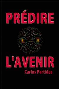 Prédire l'Avenir