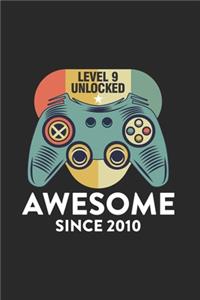 Level 9 Unlocked Awesome Since 2010