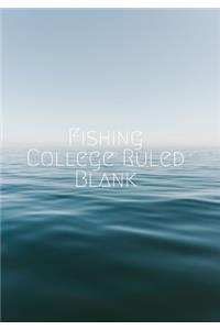 Fishing College Ruled Blank