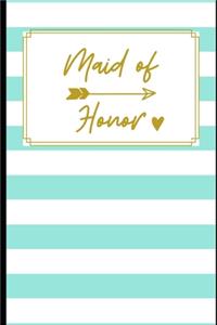 Maid of Honor