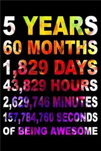 5 Years Of Being Awesome
