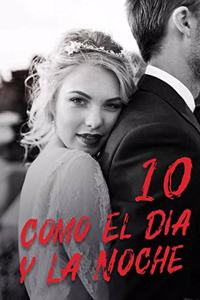 Como El Día y La Noche 10