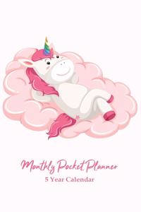 Monthly Pocket Planner 5 Year Calendar: Five Year Monthly Pocket Planner Organizer with Goals, to do list, and Overview.5 Year Planner is perfect for everyday use. Cute Unicorn Cover Desig