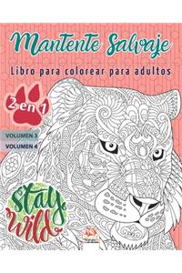 Mantente salvaje - 2 en 1