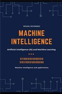 Machine Intelligence