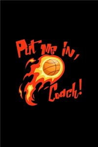 Put me in, Coach!