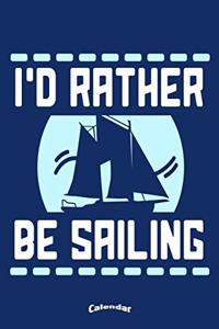 I´d Rather Be Sailing