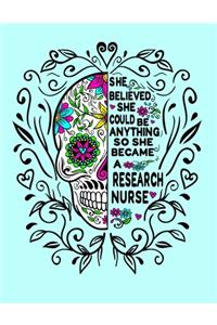 She Believed She Could Be Anything So She Became a Research Nurse