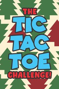 Tic Tac Toe Challenge!
