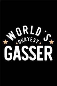 World's Okayest Gasser