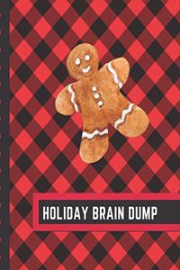 Holiday Brain Dump
