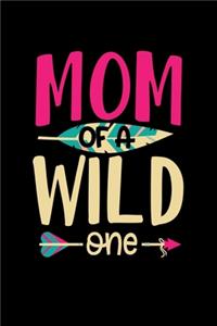 Mom of a Wild One