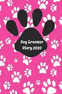 Dog Groomer Diary 2020