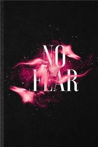 No Fear