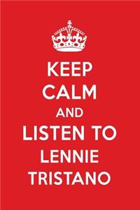 Keep Calm and Listen to Lennie Tristano: Lennie Tristano Designer Notebook