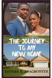 The Journey to My New Home