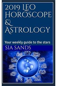 2019 Leo Horoscope & Astrology