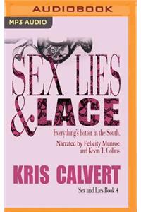 Sex, Lies & Lace
