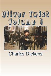 Oliver Twist Volume 1