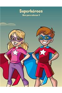 Superhéroes libro para colorear 2