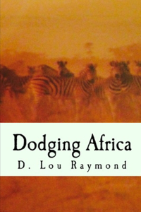 Dodging Africa