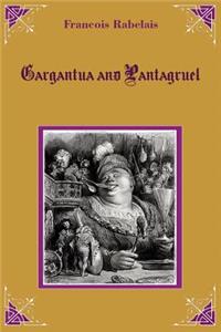 Gargantua and Pantagruel (Illustrated)