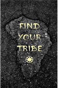 Find Your Tribe