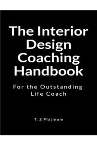 The Interior Design Coaching Handbook