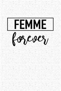 Femme Forever