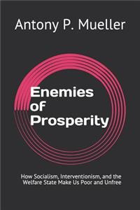 Enemies of Prosperity