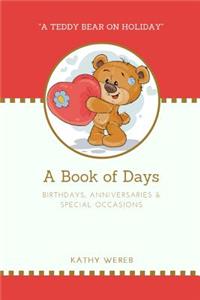 A Book of Days - Birthdays, Anniversaries & Special Occasions