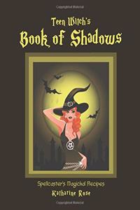 Teen Witch's Book of Shadows