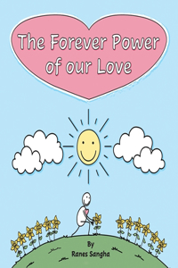 The Forever Power of our Love