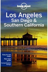 Lonely Planet Los Angeles, San Diego & Southern California