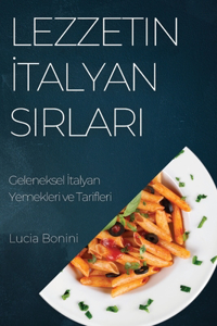Lezzetin İtalyan Sırları
