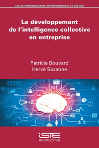 Le developpement de l'intelligence collective en entreprise