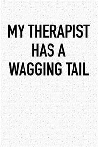 My Therapist Has a Wagging Tail
