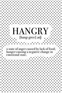 Hangry a State of Anger Caused by Lack of Food