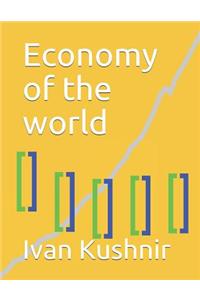 Economy of the world