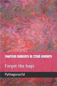 Tourism industry in 22nd century