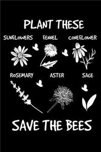 Plant These Save The Bees