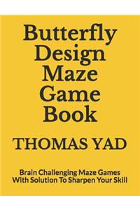 Butterfly Design Maze Game Book