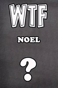 Wtf Noel ?