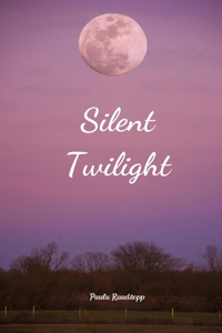 Silent Twilight