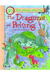 The Dragons of Peking and Other Stories