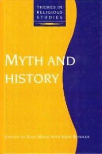 Myth and History (Themes in Religious Studies)